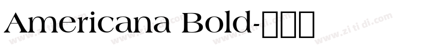 Americana Bold字体转换